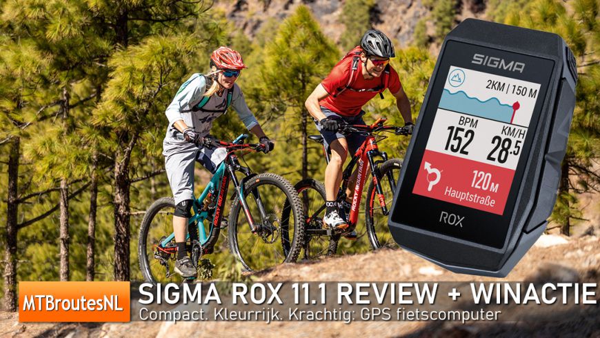 knop Optimistisch Steken Sigma ROX 11.1 EVO GPS fietscomputer review en WIN actie