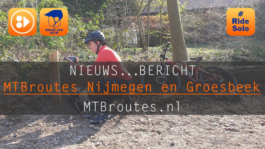 Extra info MTBroutes Nijmegen en Groesbeek